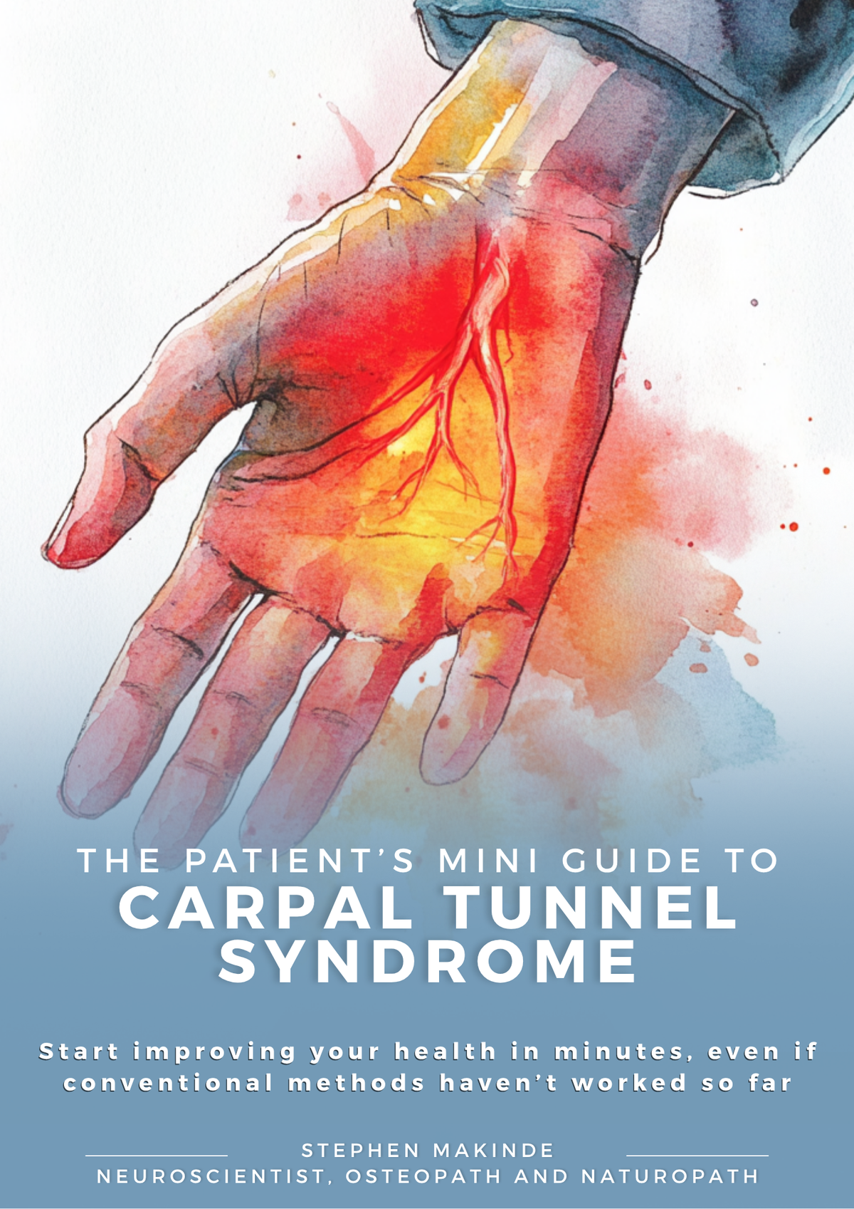 Carpal Tunnel Syndrome Treatment Guide