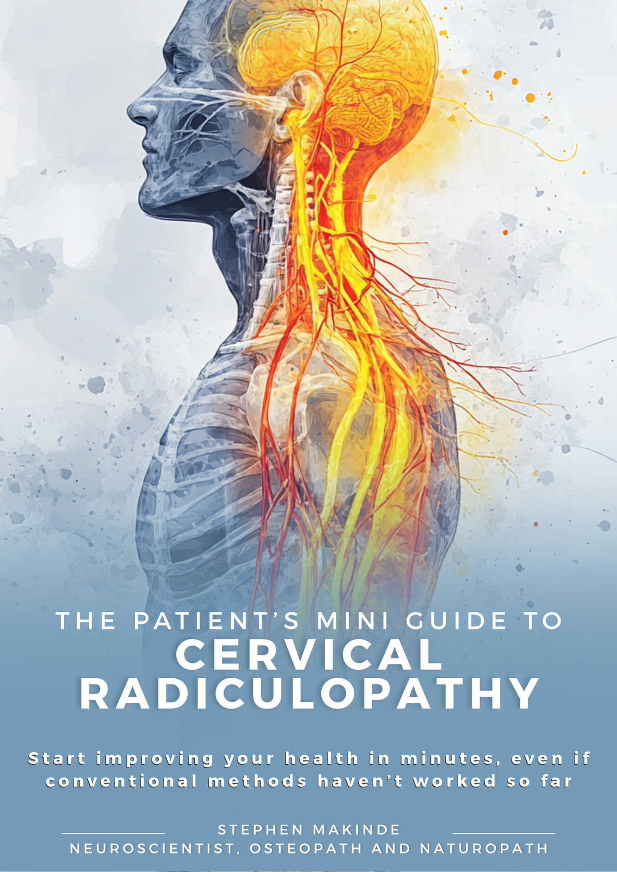 Cervical Radiculopathy Treatment Guide