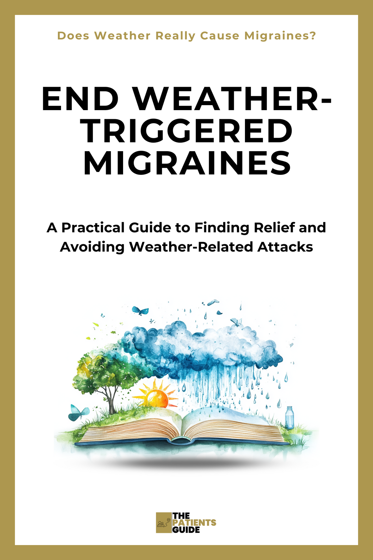 End Weather-Triggered Migraines
