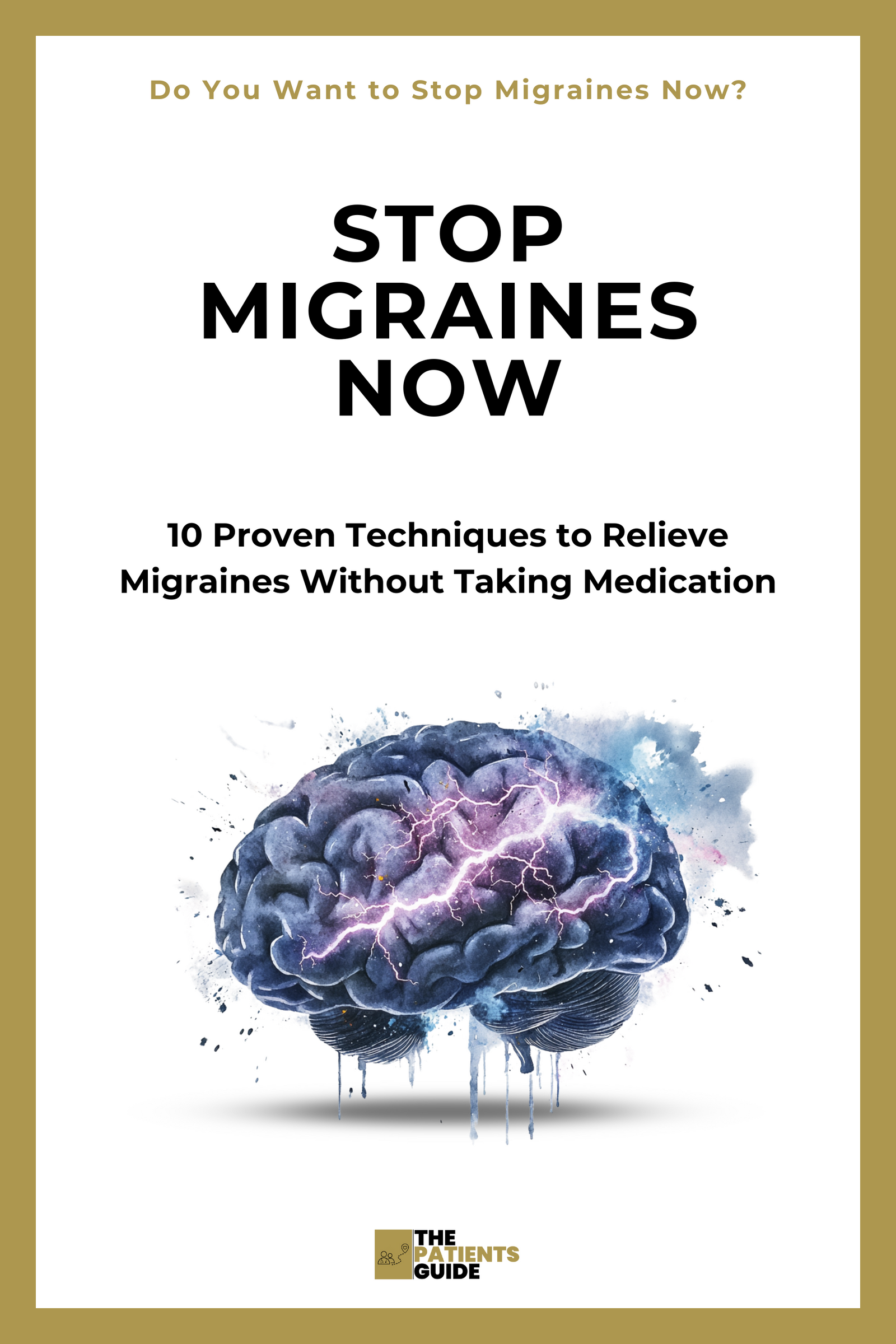 Stop Migraines Now
